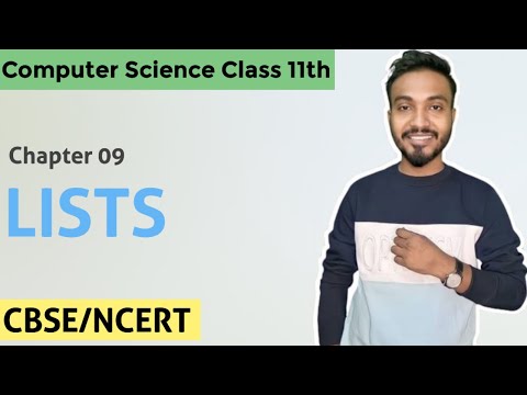 Lists | class 11 computer science | full chapter explainantion #computerscience #cbse