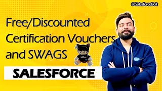 Fun & Interesting ways to win FREE or DISCOUNTED Salesforce Certification Vouchers & Swags 🎁