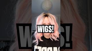 WIGS ARE FUN