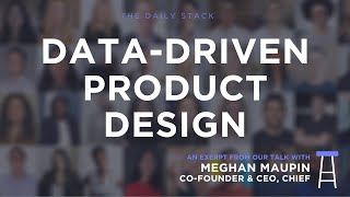 Data-Driven Product Design for Startups