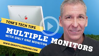 Multiple Monitors With Only One Monitor