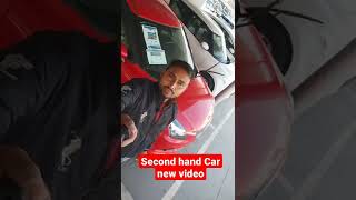 #Shorts Second hand car#Shorts Used car new video shorts #Shorts  best used car Shorts#second