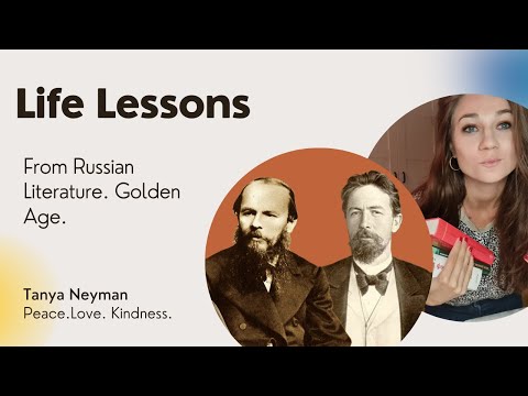 Life Lessons from Russian Literature. Golden Age