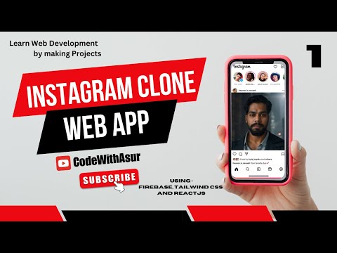 Instagram Clone Web App | Part: 1 Introduction | Using ReactJS, Tailwind CSS, Firebase | Web App
