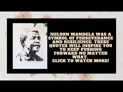 10 of the most inspiring quotes by Nelson Mandela | nelson mandela quotes | best quotes of the day
