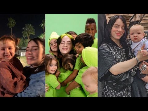 BILLIE EILISH WITH BABIES AND KIDS