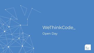 WeThinkCode_  Virtual Open Day