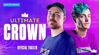Ultimate Crown: MrBeast vs. Ninja (Official Trailer)