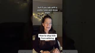 How to Stop Kids From Whining? #whining #parentproblems #parentingtips