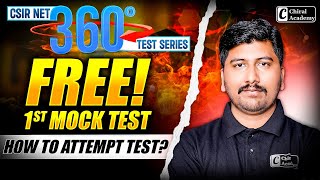 FREE MOCK TEST CSIR NET DEC 2025 | 360° Test Series | 20+ Best Mock Test | Chiral Academy