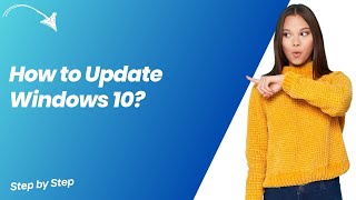 How to Update Windows 10 ? - Step by Step