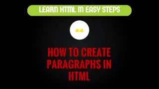 How to Create Paragraphs in HTML | Create Paragraphs in HTML | Learn HTML