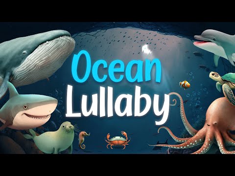Ocean Lullaby with Gentle Waves & Animal Sounds | 1 Hour | Relaxing Sleep for Babies and Toddlers