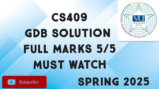 Cs409 GDB Solution Spring 2025 | cs409 gdb solution 2025 | cs409 gdb solved spring 2025