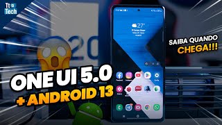 Quando seu GALAXY será atualizado ONE UI 5.0 e Android 13? EU TE CONTO!