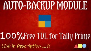 Free Auto-Backup TDL For Tally Prime | Accounts First