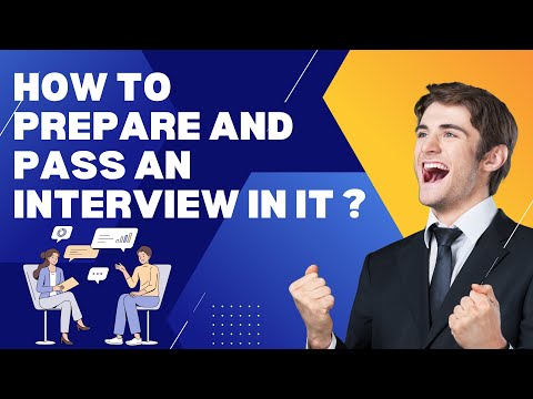 How to prepare and pass an interview in IT?