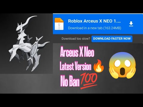 Arceus X Neo🔥|Latest Version|100% Safe|No Ban|🔥Mediafire Link🔥|