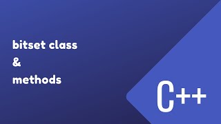 Bitset Class And Bitset Methods In C++