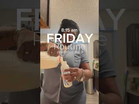 My 8:15 am Friday Routine #danielfast #morningroutine