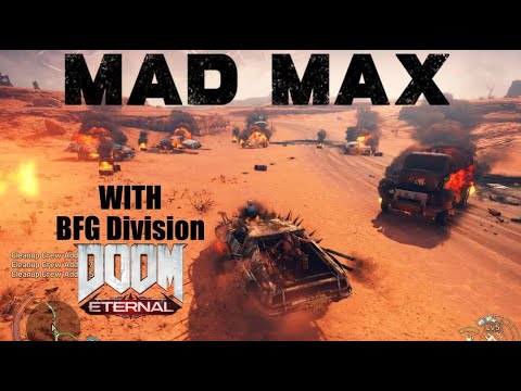 Mad Max Meets DOOM: BFG division