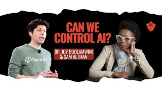 Who Controls AI? Dr. Joy Buolamwini and Sam Altman Discuss How Technology is Shaping our Future