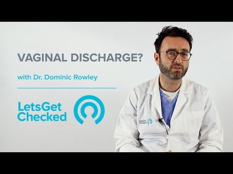 Unusual vaginal discharge may be a sign of infection