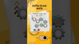 Coffee Break Math Puzzle | Gear Logic Challenge ⚙️ #GearPuzzle #LogicChallenge
