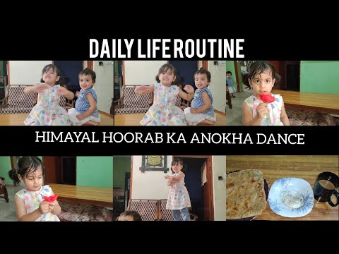 Dieting chor di main ny 😩|| Daily routine morning to night|| bachon ka favorite song 😅