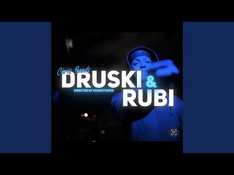 Druski & Rubi