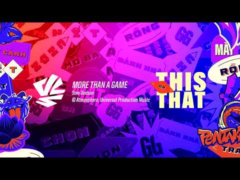 More Than A Game - VCS Dawn 2023 This or That Theme Music