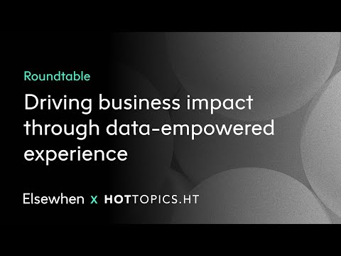 Driving business impact through data-empowered experience