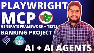#5 Playwright MCP with Banking Project | Build Playwright Framework & Tests using AI GitHub Copilot