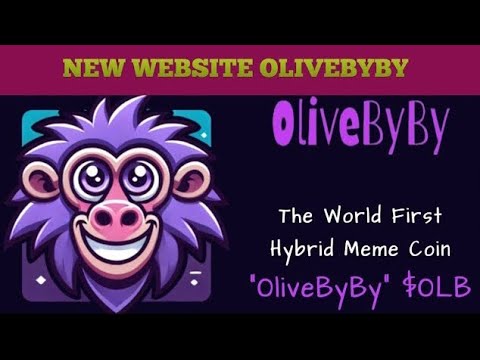 OliveByBy Token || $OLB First Hybrid Meme Coin || Buy Now 🚀🚀