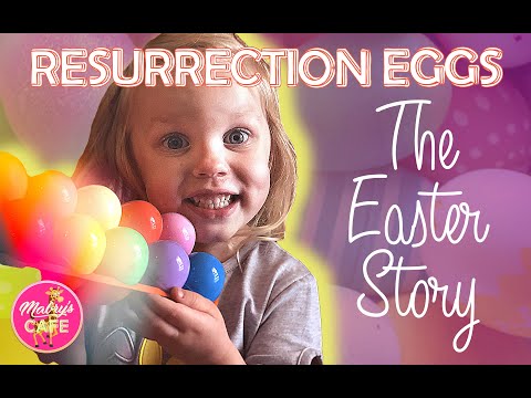 Resurrection Eggs - The Easter Story