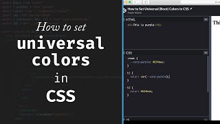 How to Set Universal Root Colors in CSS (saving you time in the long run)