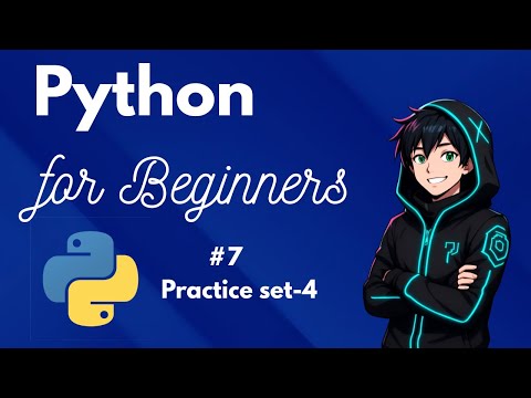 Python Practice Set 4 Solved in Hindi 🔥 | Absolute Beginners | Chapter-Wise | Code With Gamerz