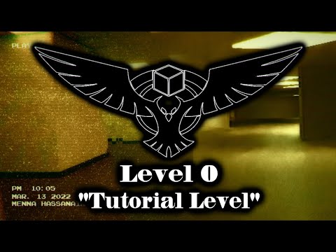 Level 0: Tutorial Level - Backrooms