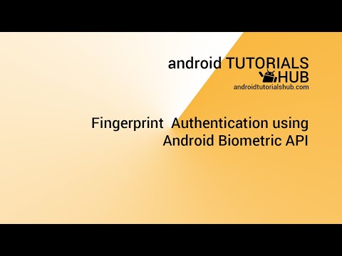 Fingerprint Authentication using Android Biometric API