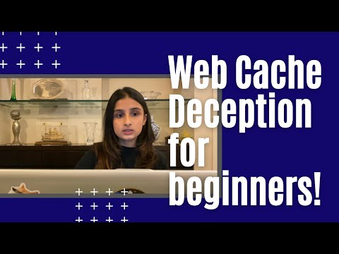 WEB CACHE DECEPTION FOR BEGINNERS!