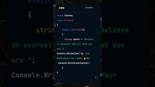 🔥 Daily Motivation with C# Code! | Believe in Yourself 💻✨