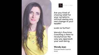 Discover True Relief and Empowered Well-being with Wendy's Precision Coaching