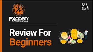 FXOpen Review For Beginners