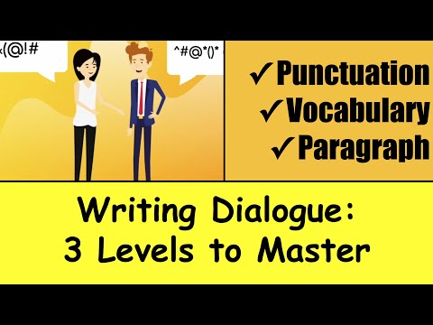 Writing Dialogue: 3 Steps to become a MASTER