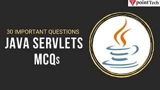 Java Servlets MCQs | Top 30 Java Servlets Interview Questions & Answer | Tpoint Tech