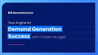 Episode 2: DemandScience's Data Ecosystem with Christian Mudgett