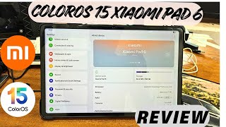 Review Of ColorOS 15 In Xiaomi Pad 6 !! ColorOS 15 + Xiaomi Pad 6 = Ai Machine 🔥 (Hindi/English)