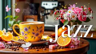 Good Mood Spring Jazz ~ Exquisite Morning Jazz Cafe Music & Bossa Nova Instrumental for Relaxing