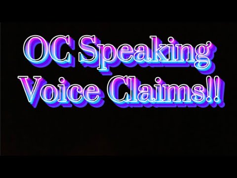 OC Speaking Voice Claims