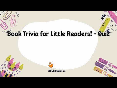 📚 Dive into Wonderland: Kids' Book Trivia for Little Readers!  - Kidz Quiz🌈📖
